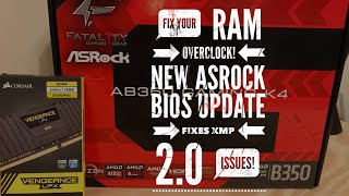 ASRock Fatality AB350 Gaming K4  Overclocking RAM using XMP 20  FIX [upl. by Marwin]