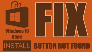 No Install Button in Windows 10 Store FIX [upl. by Cordle941]