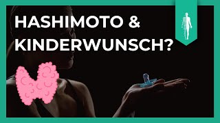 Von der Schilddrüse zum Babyglück Die besten Strategien bei Hashimoto und Kinderwunsch [upl. by Britney]