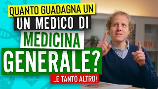 Come diventare Medico di Medicina Generale 🏥 STIPENDIO VITA E OBBLIGHI [upl. by Ojyram]