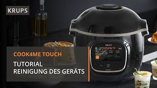 KRUPS Cook4Me Touch Tutorial 02 Wie reinige ich meinen Cook4Me Touch [upl. by Roane]