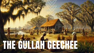 The Gullah Geechee [upl. by Robbi710]