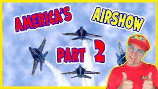 Americas Airshow Part 2  Airshows for kids  Planes for kids [upl. by Edora]