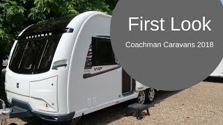 Coachman Caravans 2018 First Look [upl. by Jolyn]