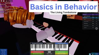 The Living Tombstone  Basics in Behavior  Roblox Piano Cover [upl. by Avrenim]