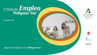 V Feria de Empleo y Emprendimiento del Polígono Sur [upl. by Eronel]