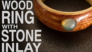 How to make Wood Ring with Stone Inlay [upl. by Lachus]