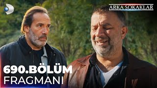 Arka Sokaklar 690 Bölüm Fragmanı kanald [upl. by Eadnus143]