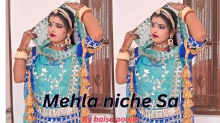 mehla niche Sa  Rajshthani Dance  beautiful folk song  by baisa pooja [upl. by Nolyk556]