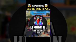 HAKSON PRO GAMING FACE REVEAL😱paraSAMSUNGA3A5A6A7J2J5J7S5S6S7S9A10A20A30 shorts [upl. by Mencher]