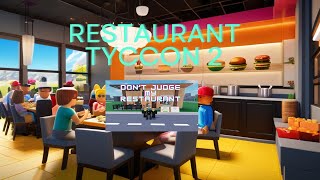 Becoming The Best Chef In Restaurant Tycoon 2 [upl. by Brockwell]