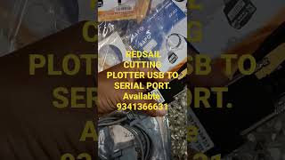 REDSAIL CUTTING PLOTTER USB TO SERIAL PORTAvailable 9341366631 [upl. by Ifen]