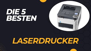 Die 5 Besten Laserdrucker Test 2024 [upl. by Cul602]