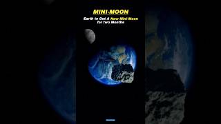 Earths New MiniMoon 😱🤯 shorts space earth [upl. by Bertram915]