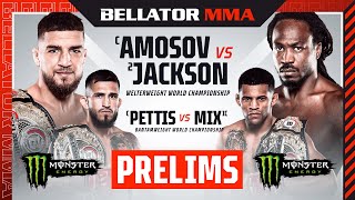 BELLATOR 301 Amosov vs Jackson Monster Energy Prelims  INT [upl. by Osber]