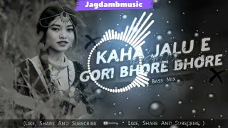 Kaha Jalu A Gori Bhore Bhore Top lofi remix song Trends This Year  lofi lofimusic jagdambmusic [upl. by Yetty188]