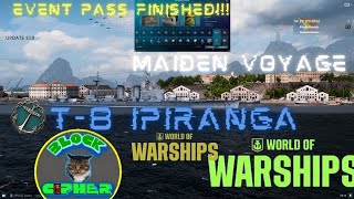 T8 IPIRANGAEvent Pass Finished 138First trip  WoWS [upl. by Sal]