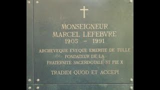 legacy of Archbishop Lefebvre [upl. by Becky]