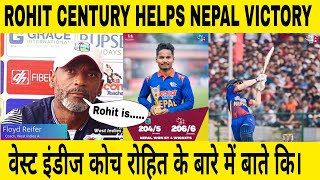 NEP Vs WI  Rohit Century Helps Nepal Victory  West Indies Coach talk on Rohit  Indian Media  T20 [upl. by Urson]