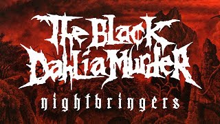 The Black Dahlia Murder  Nightbringers FULL ALBUM [upl. by Mccutcheon262]