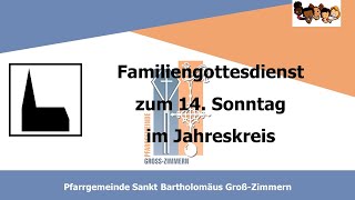 Kath Gottesdienst zum 14 Sonntag im Jahreskreis 070724 1030 Uhr St Bartholomäus GrZimmern [upl. by Timrek]