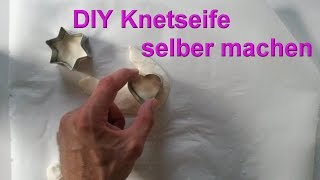 Formbare Knetseife selber machen  DIY knetbare Knete Seife selbst herstellen  Tutorial Deutsch [upl. by Greyson713]