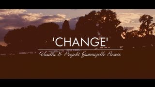 Projekt Gummizelle  Change Vanilla amp Les Loups Remix HQ [upl. by Aititel]