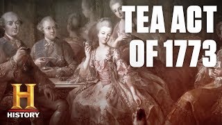 What Was the Tea Act of 1773  History [upl. by Sliwa431]