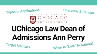 Interview with UChicago Law Admissions Dean Ann Perry [upl. by Laefar490]