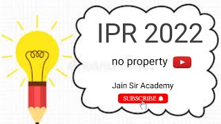 IPR 2022  IPR 2021 22 I IPR WITHOUT PROPERTY  HOW TO FILL IPR ON LINE  Jain Sir Academy [upl. by Fawcette]