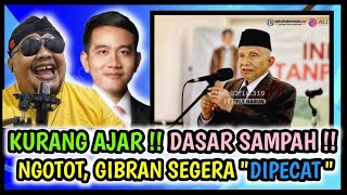 KUR4NG AJ4R  DASAR S4MP4H  MBAH AMIN MINTA GIBRAN SEGERA DIPECAT DASAR MANUSIA NALAR RENDAH [upl. by Ailev]