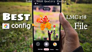 DSLR config file For LMC 84 r18  Take  Next Level Quality Photos  Best Config file in 2024 🔥 [upl. by Friede831]