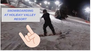 SNOWBOARDING AT HOLIDAY VALLEY SKI RESORT [upl. by Harli]