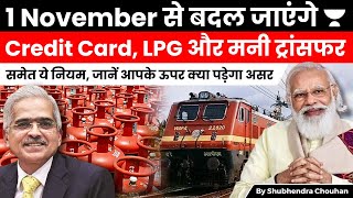 From advance train ticket booking rule to new money transfer guidelines November 1 bring key changes [upl. by Flss]