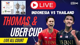 LIVE THOMAS amp UBER CUP 2024 INDONESIA VS THAILAND DAY 3 ALL COURT SCORE UPDATE [upl. by Dripps359]