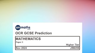 Nov 2024 Predicted Maths GCSE Paper 3 OCR Higher Paper 3 Calculator Exam J56006 [upl. by Eelyme]