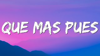 Qué Más Pues  J Balvin Maria Becerra LetraLyrics [upl. by Cranston160]