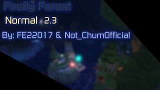 Firefly Forest Low  Normal 23 OUR NEW MAP  Flood Escape 2 Community Maps [upl. by Lightfoot]