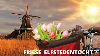 De Friese Elfstedentocht op de fiets [upl. by Martina693]