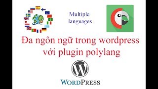 Đa ngôn ngữ trong wordpress với plugin polylang  multiple languages with polylang dnbtdevnet [upl. by Noakes785]