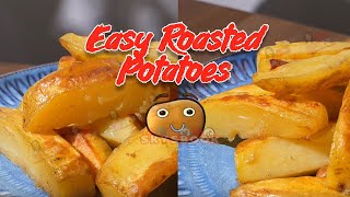 Easy Roasted Potatoes  How to make oven roasted potatoes [upl. by Annoyk]