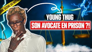 LAVOCATE DE YOUNG THUG INCARCÉRÉE EN PRISON  Explications [upl. by Rafiq]