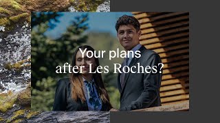 Les Roches Your plans after Les Roches [upl. by Erdried]