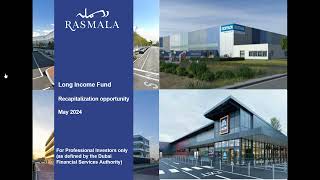 Rasmala Long Income Fund Recapitalization Opportunity [upl. by Eimas]