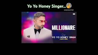 Millionaire Honey Singh trending Song Yo Yo Honey Singh [upl. by Abih252]