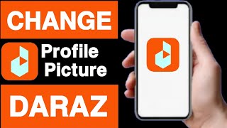 How to change profile picture on daraz accountChange profile photo on daraz accountUnique tech [upl. by Granlund]