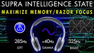 The Supra Intelligence State  Maximize Your Memory  Razor Sharp Focus  Ultra GAMMA Binaural Beat [upl. by Notsecnirp]