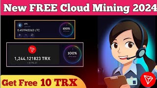 Free Cloud Mining Website  Free Bitcoin Mining Site 2024  Earn Free 10 Daily Without Investment [upl. by Basham]