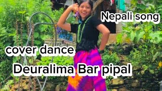 Deuralima Bar pipal❤️💐cover dancenepali movie song nepali song [upl. by Joyann]