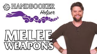 Handbooker Helper Melee Weapons [upl. by Eceerahs537]